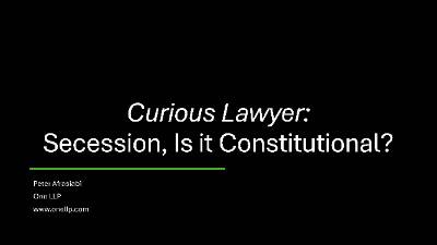 The Curious Lawyer: Secession, is it Constitutional?